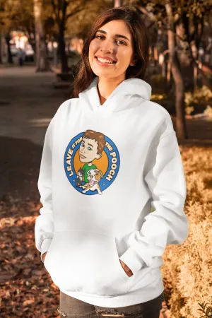 Leave It For The Pooch Pullover Hoodie