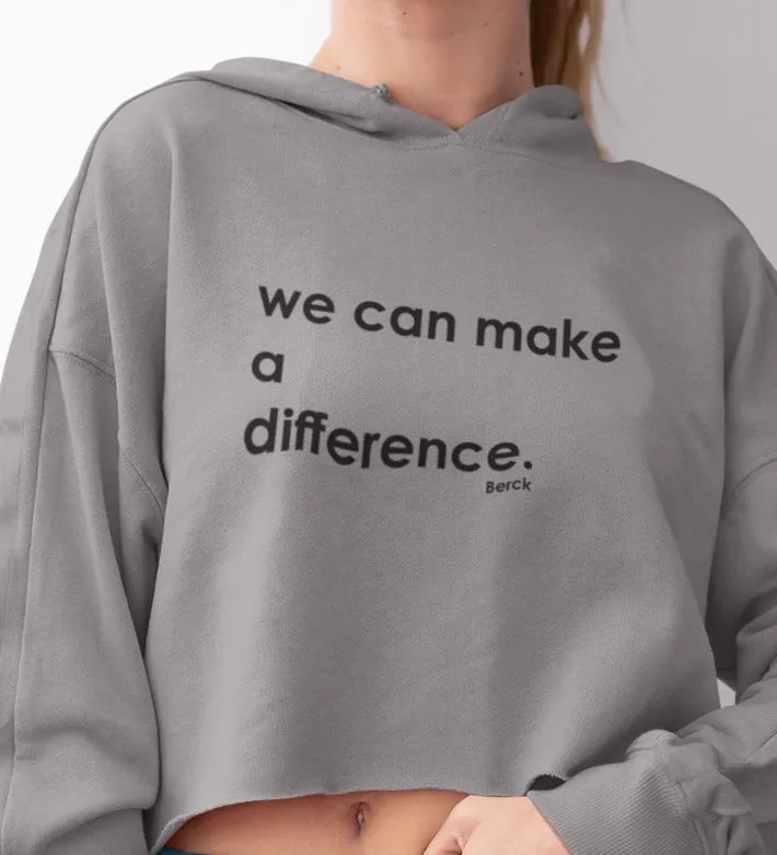 Women’s We Can Make a Difference Graphic Crop Hoodie Lightweight Fleece